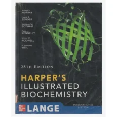 Harper's Illustrated Biochemistry 28th Edition. Paperback By Robert K.murray