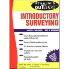 Schaum's Outlines Introductory Surveying By James R.wirshing Roy H.wirshing