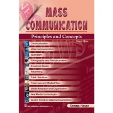 Mass Communication Principles And Concepts By Seema Hassan 2nd Edition 2013 Paperback