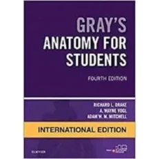 Grays Anatomy For Students By Richard L. Drake 4th Edition