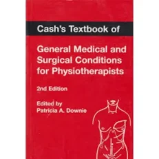 Cashs Textbook Of General Medical And Surgical Conditions By Patricia - 2nd Editon - Paperback