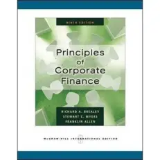 Principles Of Corporate Finance - ninth Edition - By Richard A. Brealey