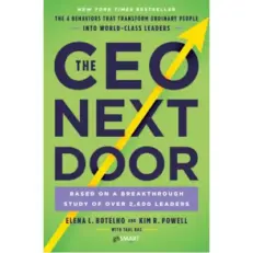 The Ceo Next Door By Elena Botelho And Kim R. Powell With Tahl Raz
