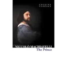 The Prince By Niccolo Machiavelli