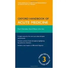 Oxford Handbook Of Acute Medicine - Oxford Medical Handbooks - 3rd Edition By Punit Ramrakha