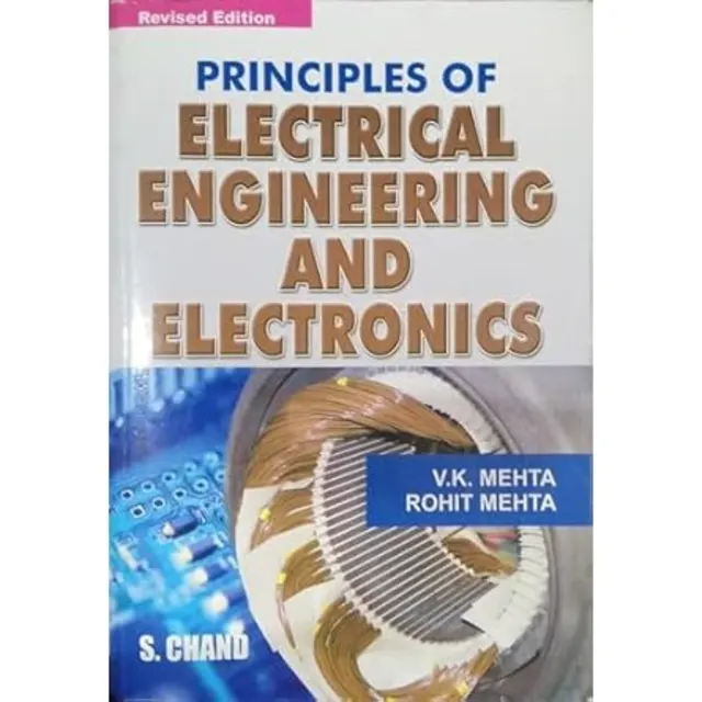 Principles Of Electrical Engineering And Electronics - revised Edition- By V.k. Mehta