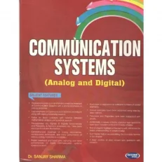 Communication Systems - Analog And Digital - By Dr. Sanjay Sharma - 7th Ediition - 2024 - Paperback