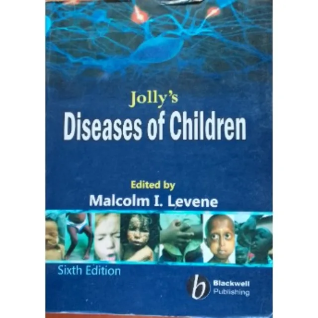 Jolly's Diseases Of Children By Malcolm I. Levene - Sixth Edition