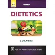 Dietetics By B Srilakshmi - 9th Edition - 2024 - Paperback