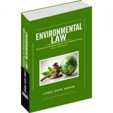 Environmental Law - National & International Law Perspectives/ Theory & Practice By Livinus