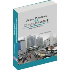 Urban Planning And Development - Law And Practice By Rotimi Ogunleye Hardcover First Edition 2025