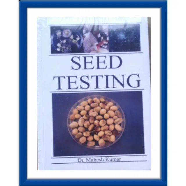 Seed Testing by Mahesh Kumar