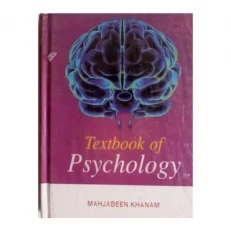 Textbook Of Psychology By Mahjabeen Khanam. Hardcover