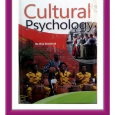 Cultural Psychology By W.a Steinfeld. Hardcover