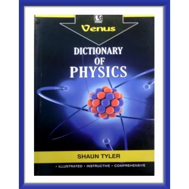 Dictionary Of Physics By Shan Tyler. Paerback. 2018