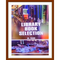 Library Book Selection By M. Ram. Hardcover.2015