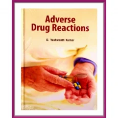 Adverse Drug Reactions By D.yashwanth Kumar.hardcover.2018