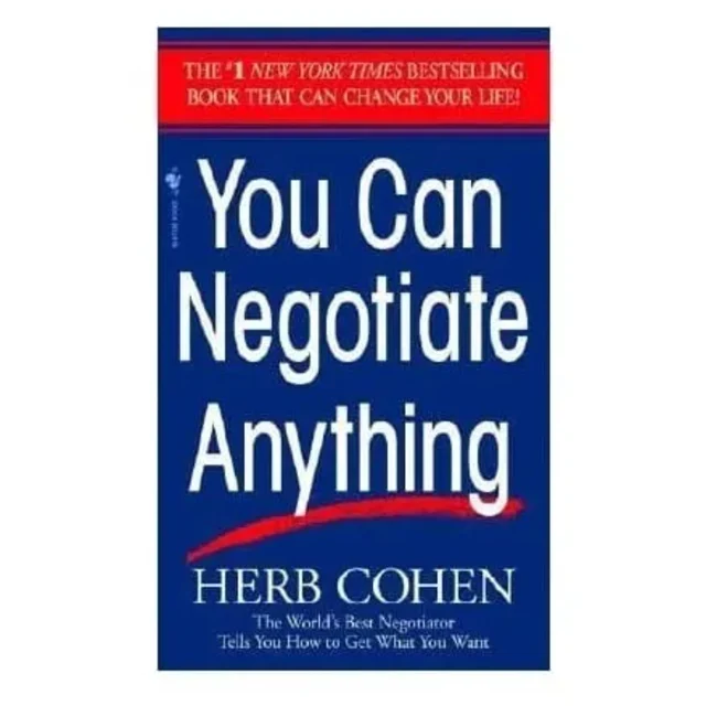 You Can Negotiate Anything By Herb Cohen