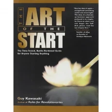 The Art Of The Start By Guy Kawasaki