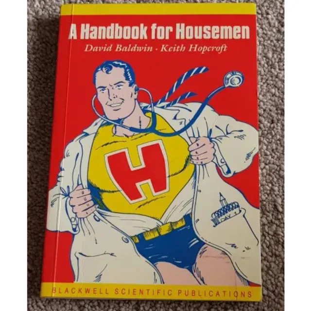 A Handbook For Housemen David Baldwin; Keith Hopcroft