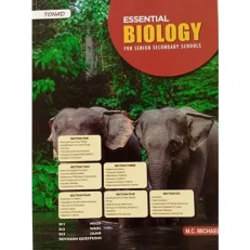 Essential Biology For Senior Secondary Schools - M. C. Michael