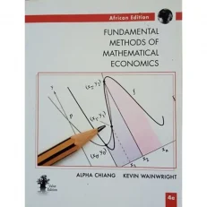 Fundamental Methods Of Mathematical Economics Fourth Edition By Alpha C Chiang, Kevin
