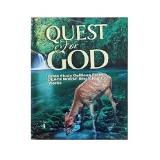 Quest For God - Bible Study Outlines From Peace House Discipleship Works.