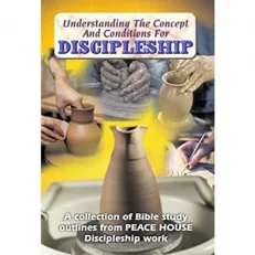 Understanding The Concept And Conditions For Discipleship