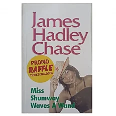 Miss Shumway Waves A Wand By James Hadley James