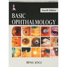 Basic Ophthalmology By Jogi. 4th Edition. 2009. Paperback
