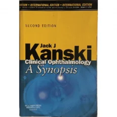 Clinical Ophthalmology : A Synopsis.by Jack J. Kanski 1/e, 2009. Paperback