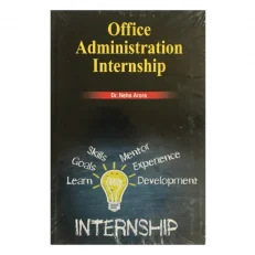 Office Administration Internship By Dr. Neha Arora 1/e 2019 Hardcover