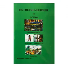 Entrepreneurship In Action By Ola Adebayo- 1/e, 2021. Paperback.