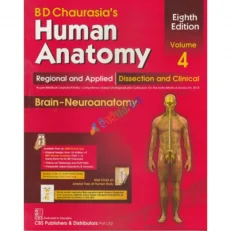 Bd Chaurasia's Human Anatomy. Regional & Applied. 8th Edition. Brain-neuroanatomy. Volume 4