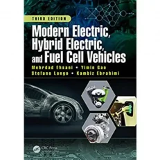 Modern Electric - Hybrid Electric And Fuel Cell Vehicles