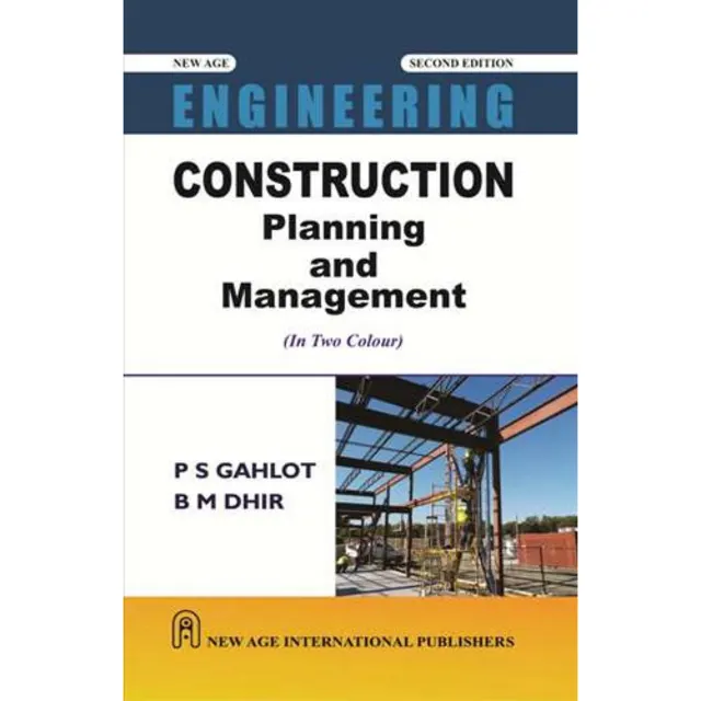 Construction Planning And Management By P S Gahlot. 2-e - 2019 Paperback