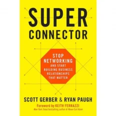 Business King Super Connector By Scott Gerber