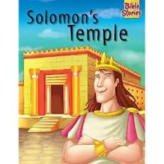 Solomon's Temple:Pegasus Story Book For Children Of Ages 4-10