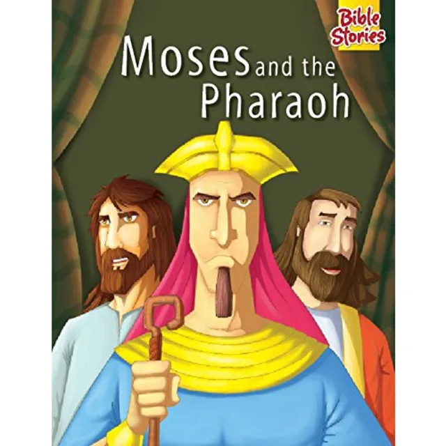 Moses And The Pharaoh: Pegasus Story Book For Children Of Ages 4-10