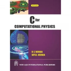 C For Computational Physics By Verma - R.c. 1st Edition - 2022 - Paperback