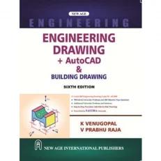 Engineering Drawing + Autocad & Building Drawing By K. Venugopal. 6th edition 2022 - Paperback
