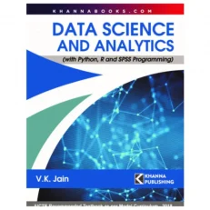 Data Science And Analytics By V.k. Jain.1st Edition. 2023. Paperback