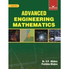 Advanced Engineering Mathematics By V.p Mishra. 3rd Edition. 2022. Paperback