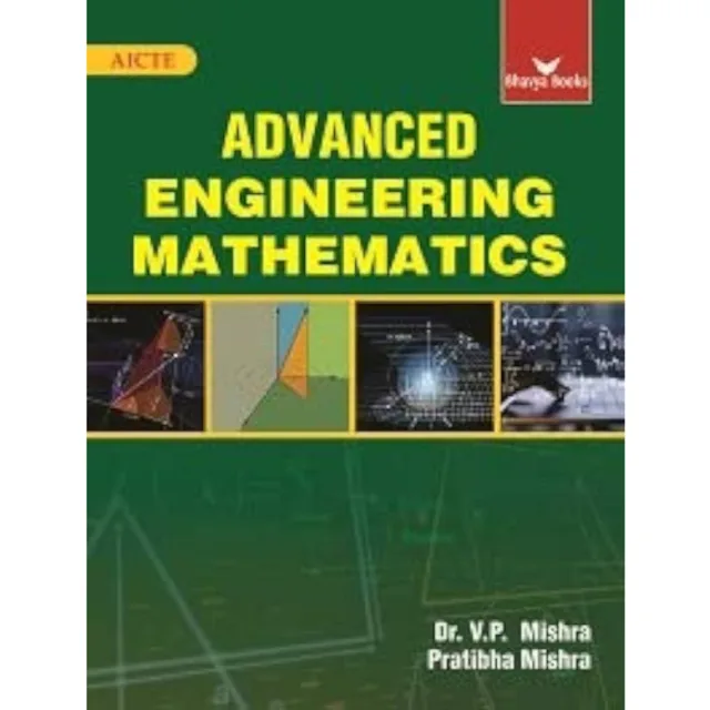 Advanced Engineering Mathematics By V.p Mishra. 3rd Edition. 2022. Paperback