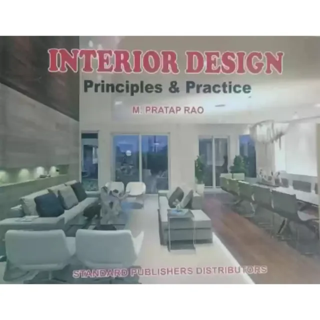 Interior Design Principles And Practice By M Pratap Rao.. 5th Edition 2022