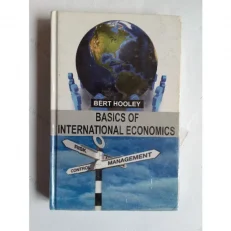 Basics Of International Economics By Bert Hooley. Hardcover 2013