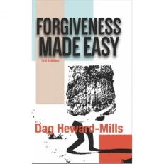 Forgiveness Made Easy (3rd Edition) By Dag Heward-mills