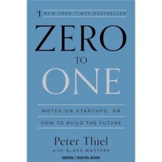 Zero To One Peter Thiel With Blake Masters