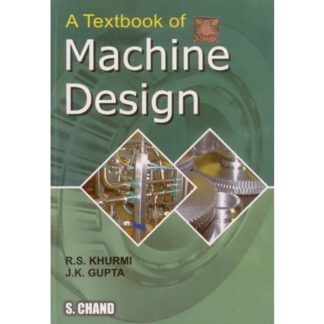 A Textbook Of Machine Design By S.c Chand - 14th Edition