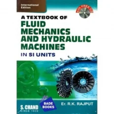 Fluid Mechanics And Hydraulic Machines - International Edition